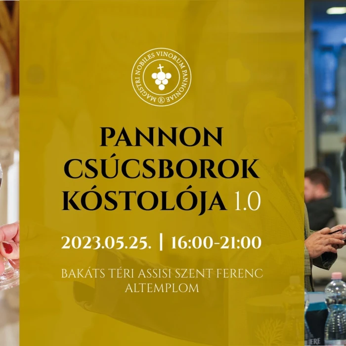 Pannon csúcsborok kóstolója 1.0