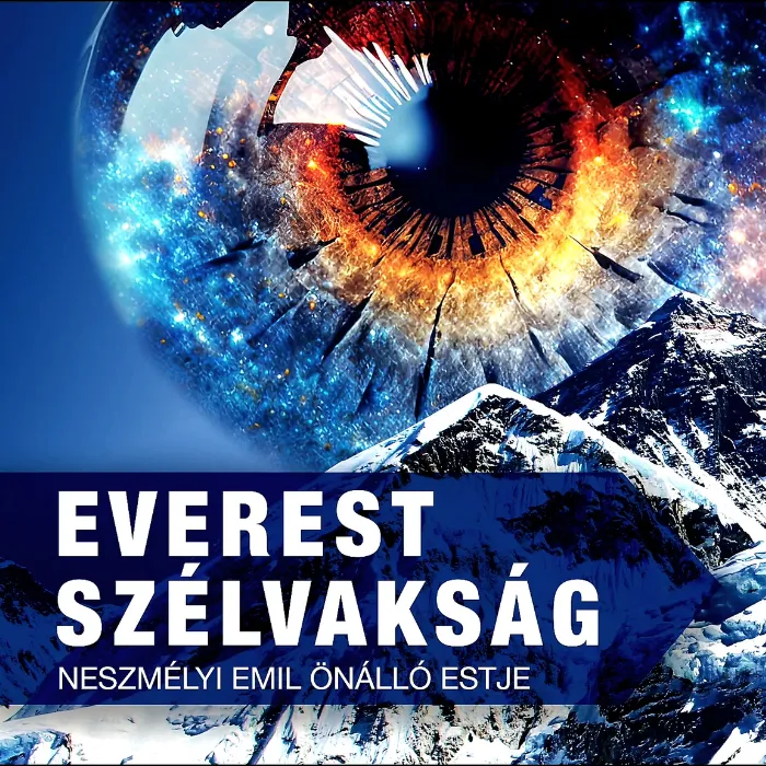 DUMA Akadémia - Everest Szélvakság - Neszmélyi Emil önálló estje