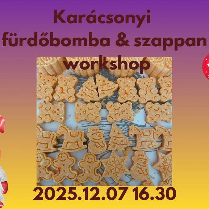 Karácsonyi Fürdőbomba & szappan workshop - Miskolc