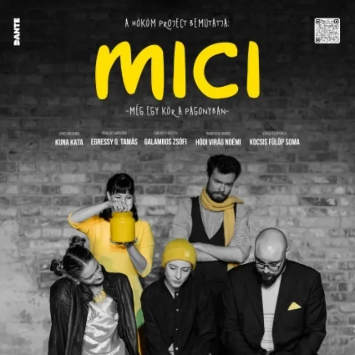 HöKöm Project: MICI - Még egy kör a Pagonyban - színházi előadás