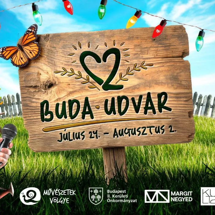 ÚJRA!!! Buda Udvar a Művészetek Völgyében!