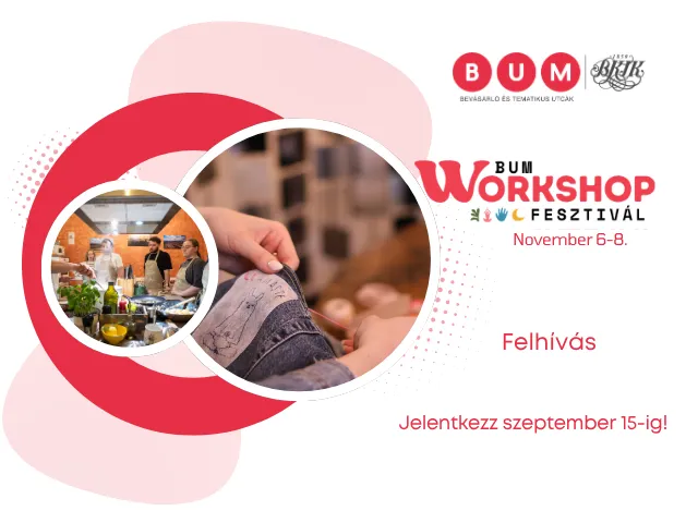 Apply for the III. BUM Workshop Festival!