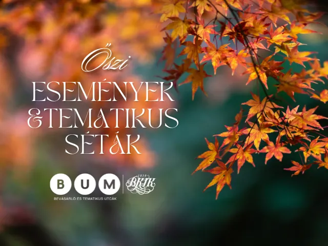 BUM Őszi Események - Tematikus Séták 2026
